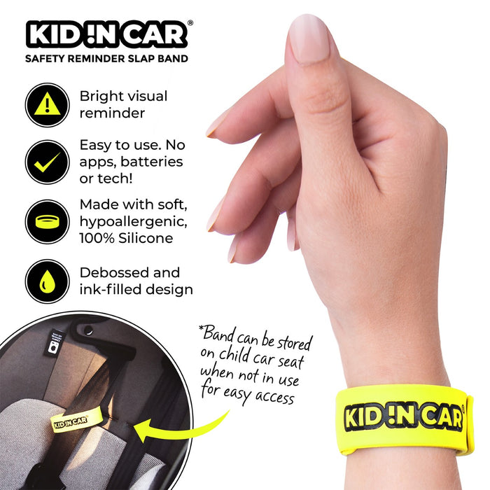 KID !N CAR - Safety Reminder Slap Band — Child Safety Store